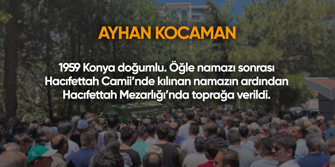 Konya'da bugün vefat edenler | 11 Haziran 2026 7